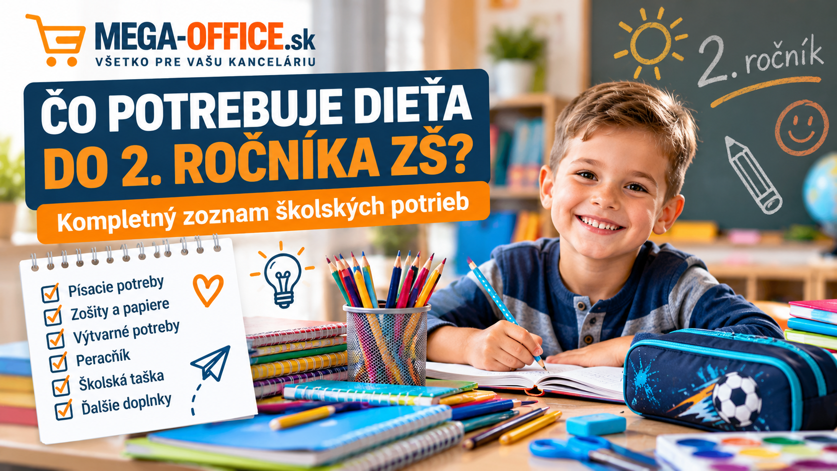 Čo potrebuje dieťa do 2. ročníka ZŠ? Kompletný zoznam školských potrieb